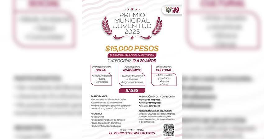 Invita Ayuntamiento de La Paz a participar en el Premio Municipal de la Juventud 2025