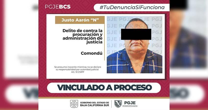 Aaron “N” es vinculado a proceso en Comondú por el delito contra la procuración y administración de justicia
