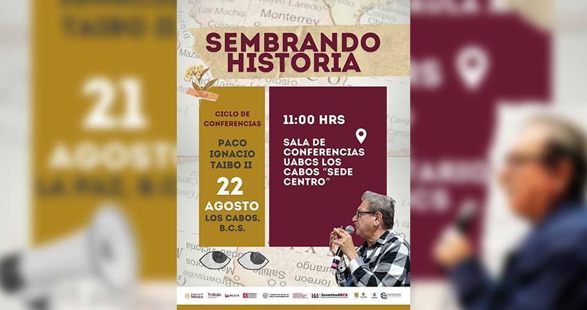 Invitan a las juventudes de La Paz y Los Cabos a participar en “Sembrando Historia”