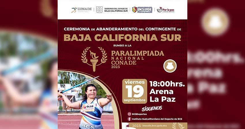 Este viernes, abanderarán a la delegación de BCS rumbo a Paralimpiada Nacional CONADE 2025