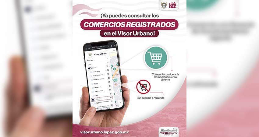 Integra Ayuntamiento de La Paz al sector comercial en la plataforma Visor Urbano