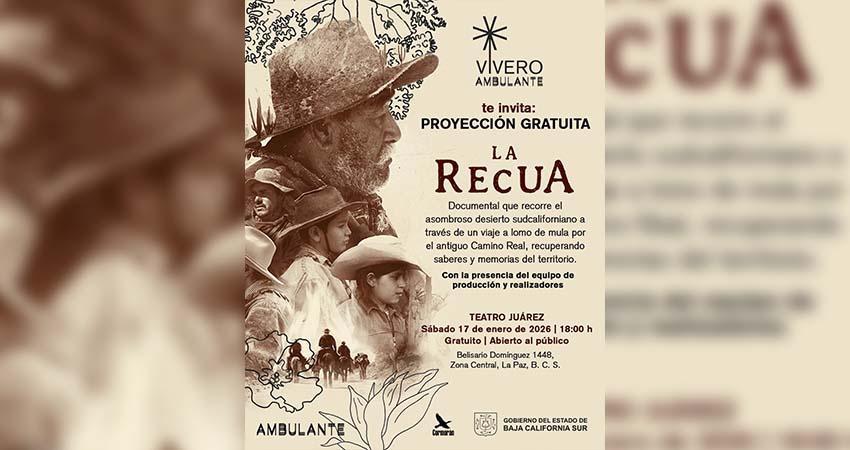 Invita Gobierno Municipal de La Paz a la proyección del documental La Recua