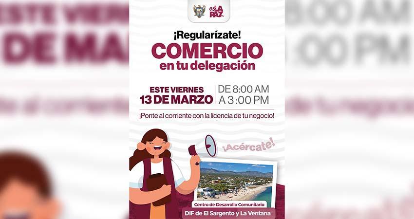 Invita el Ayuntamiento La Paz a la Jornada “Comercio en tu Delegación” en El Sargento y La Ventana
