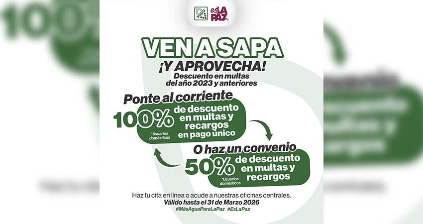 Invita OOMSAPAS La Paz a aprovechar últimos días con el máximo descuento en multas y recargos
