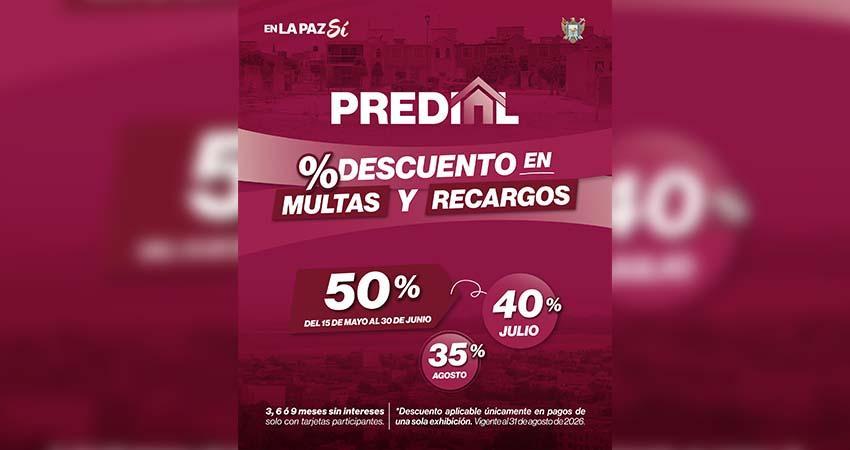Anuncia Ayuntamiento de La Paz programa temporal de descuentos en multas y recargos del impuesto predial