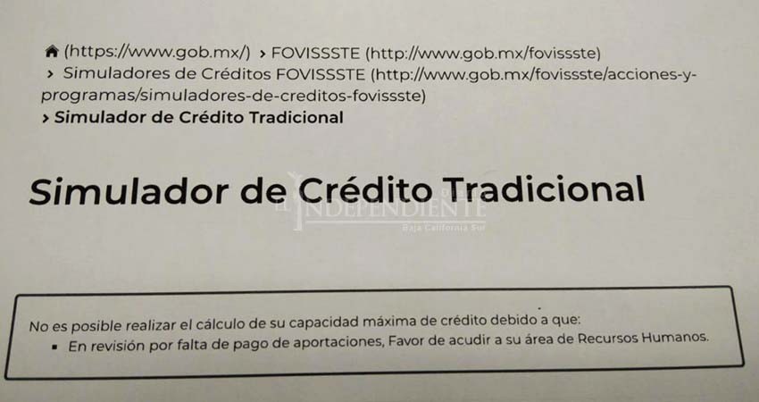 Sin derecho a créditos Fovissste empleados del Ayuntamiento de La Paz